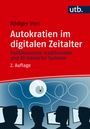Rödiger Voss: "Autokratien im digitalen Zeitalter", 2. Auflage. Illustration mit Überwachungsauge und Silhouetten.