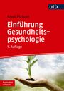 Nina Knoll: Einführung Gesundheitspsychologie, Buch
