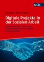 "Digitale Projekte in der Sozialen Arbeit" in Weiß auf Rot. Oben "Botzum | Dörr | Fuchs". Unten zwei Hände im digitalen Stil.