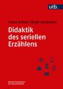Franz Kröber | Birgit Schlachter, Didaktik des seriellen Erzählens. Roter Hintergrund mit blauen Symbolen.