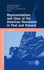 : Representations and Uses of the American Revolution in Past and Present, Buch