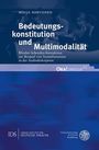 Maija Hirvonen: Bedeutungskonstitution und Multimodalität, Buch