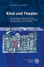 Nadine J. Schmidt: Kind und Theater, Buch