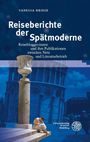 Buchtitel: "Reiseberichte der Spätmoderne". Unten eine antike Säule und eine lesende Person vor einem historischen Gebäude.