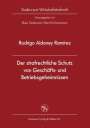 Rodrigo Aldoney: Der strafrechtliche Schutz von Geschäfts- und Betriebsgeheimnissen, Buch