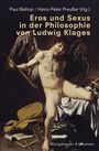 : Eros und Sexus in der Philosophie von Ludwig Klages, Buch