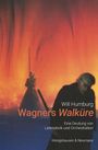 Will Humburg: Wagners Walküre, Buch