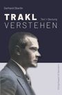 Gerhard Oberlin: Trakl verstehen, Buch