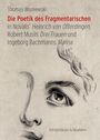 Thomas Wisniewski: Die Poetik des Fragmentarischen, Buch