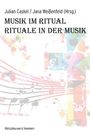 : Musik im Ritual - Rituale in der Musik, Buch