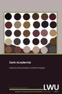 : Dark Academia. LWU Literatur in Wissenschaft und Unterricht, Buch