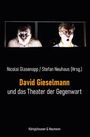 : David Gieselmann und das Theater der Gegenwart, Buch