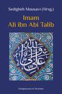 Sedigheh Mousavi: Mousavi, S: Imam Ali ibn Abi Talib, Buch