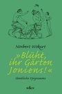 Norbert Wokart: »Blüht, ihr Gärten Ioniens!«, Buch