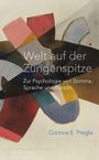 Corinna E. Pregla: Welt auf der Zungenspitze, Buch