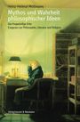 Heinz-Helmut Möllmann: Mythos und Wahrheit philosophischer Ideen, Buch
