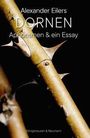 Alexander Eilers: Dornen, Buch