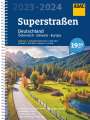 : ADAC Superstraßen 2023/2024 Deutschland 1:200 000, Österreich, Schweiz 1:300 000, Buch