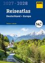 ADAC Reiseatlas 2027/2028 Deutschland 1:200.000, Europa 1:4,5 Mio., Buch
