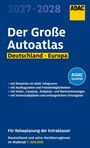 ADAC Der Große Autoatlas 2027/2028 Deutschland und seine Nachbarregionen 1:300.000, Buch