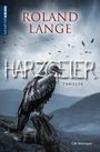 Roland Lange: Harzgeier, Buch