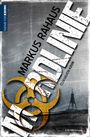 Markus Rahaus: Mordlinie, Buch