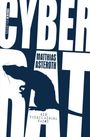 Matthias Asteroth: Cyberrat, Buch
