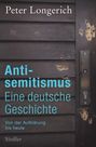 Peter Longerich: Antisemitismus: Eine deutsche Geschichte, Buch