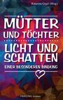 : Mütter und Töchter, Buch