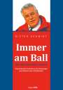 Dieter Schmidt: Immer am Ball, Buch