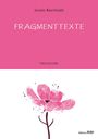 Leonie Rauchstädt: Fragmenttexte, Buch