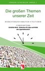 : Die großen Themen unserer Zeit, Buch
