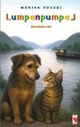 "Lumpenpumpe: Hundekrimi" von Monika Kosugi. Illustration: Hund und Katze sitzen vor einem Fluss, im Hintergrund ein Boot.