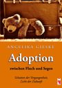 Oben: Angelika Gieske, Adoption zwischen Fluch und Segen. Unten: Illustration eines Teddys in einem alten Koffer.
