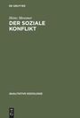 Heinz Messmer: Der soziale Konflikt, Buch