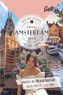 Lara Rúnarsson: GuideMe Reiseführer Amsterdam, Buch