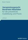 Frank Braun: Versammlungsrecht Nordrhein-Westfalen, Buch