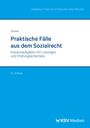 Michael Grosse: Praktische Fälle aus dem Sozialrecht, Buch