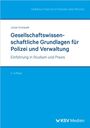Jonas Grutzpalk: Gesellschaftswissenschaftliche Grundlagen für Polizei und Verwaltung, Buch
