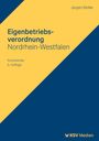 Jürgen Müller: Eigenbetriebsverordnung Nordrhein-Westfalen, Buch