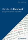 Handbuch Ehrenamt, Engagement fördern und stärken. Oliver Junk (Hrsg.). KSV Medien-Logo unten. Schrift über Buchtext.