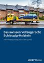 Titel: Basiswissen Vollzugsrecht Schleswig-Holstein. Ein gelber Abschleppwagen transportiert ein blaues Auto.