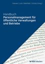Handbuch Personalmanagement für öffentliche Verwaltungen und Betriebe, Buch