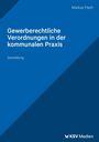 Markus Fisch: Gewerberechtliche Verordnungen in der kommunalen Praxis. Darunter steht "Darstellung". Unten ein KSV Medien Logo.