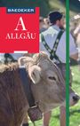 Daniela Schetar: Baedeker Reiseführer Allgäu, Buch