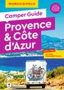 Carina Hofmeister: MARCO POLO Camper Guide Provence & Côte d`Azur, Buch