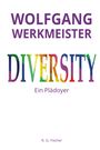 Wolfgang Werkmeister: Diversity - Ein Plädoyer, Buch