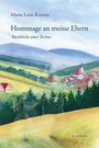 „Hommage an meine Eltern“ von Maria-Luise Kristen. Eine Landschaft mit einem Dorf und einem transparenten Kinderumriss.