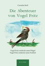 Cornelia Stoll: Die Abenteuer von Vogel Fritz, Buch