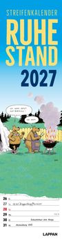 Ruhestand Streifenkalender 2027: Monatskalender für die Wand, KAL